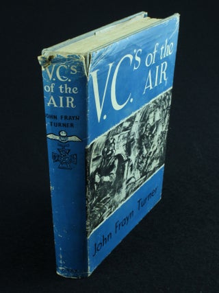 Item #1020 V.C.'s of the Air. John Frayn TURNER