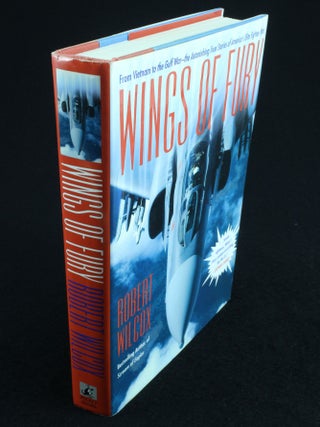 Item #1031 Wings of Fury From Vietnam to the Gulf War - The Astonishing True Stories of America's...
