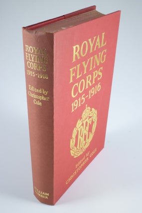 Item #1038 Royal Flying Corps 1915-1916. Christopher COLE