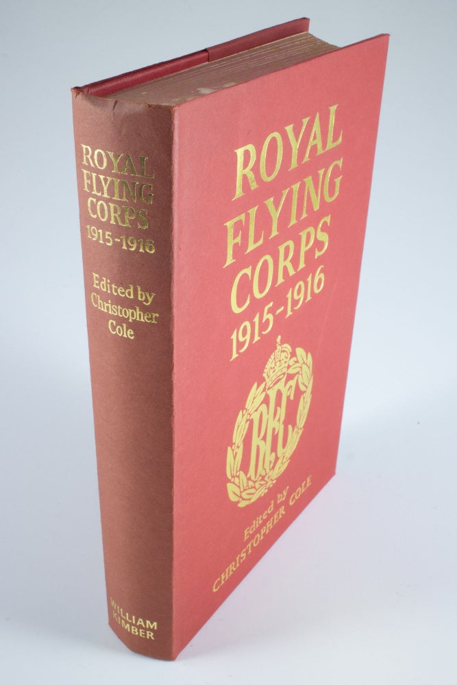 Item #1038 Royal Flying Corps 1915-1916. Christopher COLE.