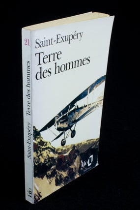 Item #1047 Terre des hommes. Antoine de SAINT-EXUPÉRY