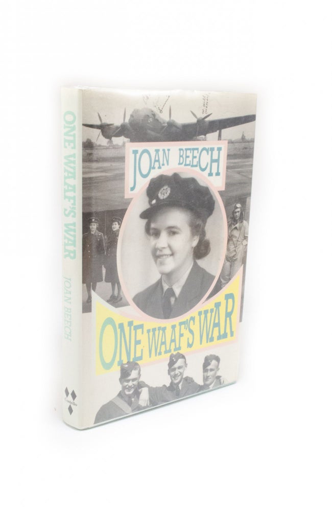 Item #104 One WAAF's War. Joan BEECH.