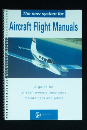 Item #1067 A New System for Aircraft Flight Manuals. Civil Aviation Aircraft Authority