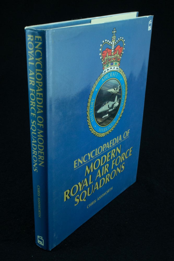 Item #1092 Encyclopaedia of Royal Air Force Squadrons. Chris ASHWORTH.