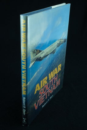 Item #1102 Air War South Vietnam. Robert F. DORR