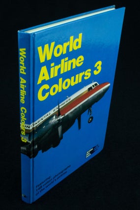 Item #1113 World Airline Colours 3. Nigel M. TOMKINS