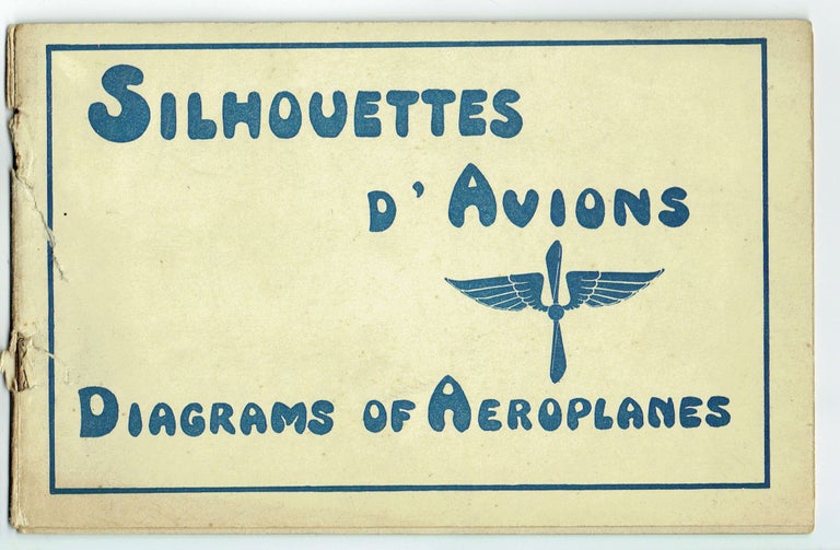 Item #111 Silhouettes d'Avions Diagrams of Aeroplanes. Silhouettes d'Avions.