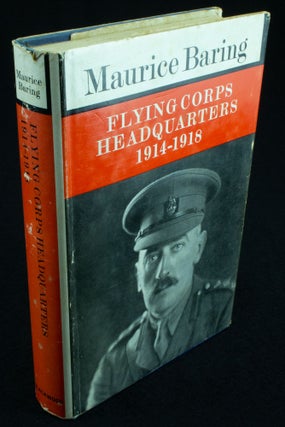 Item #1125 Flying Corps Headquarters 1914-1918 With a foreword by Group Captain F. D. Tredrey....