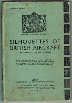 Item #112 Silhouettes of British Aircraft Prepared by the Air Ministry. Ministry of Home Security