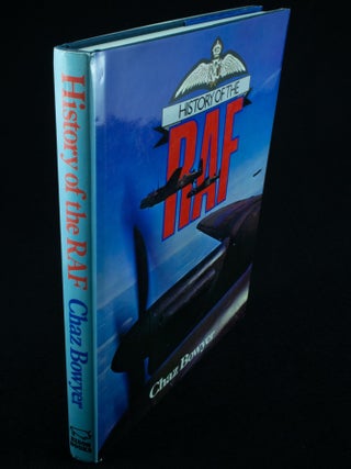 Item #1147 History of the RAF. Chaz BOWYER