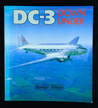 Item #1153 DC-3 Down Under. Stewart WILSON