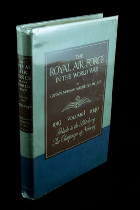 Item #1175 The Royal Air Force in the World War Volume 1 1919-1940. Aftermath of War, Prelude to...