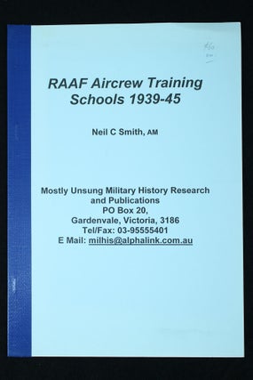 Item #1186 RAAF Aircrew Training Schools 1939-45. Neil C. SMITH