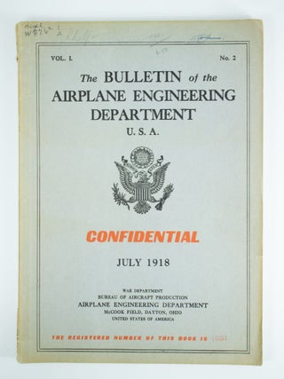 Item #1202 The Bulletin of the Airplane Engineering Department U.S.A. Volume 1, number 2 for July...