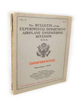 The Bulletin of the Airplane Engineering Department U.S.A. Volume 2, number 3 for December 1918
