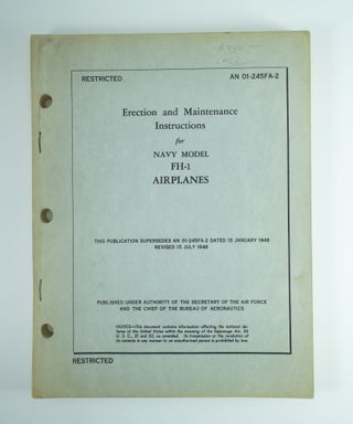 Item #1206 Erection and Maintenance Instructions for Navy Model FH-1 Airplanes Publication code...