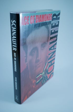 Item #1223 Schnaufer. Ace of Diamonds The biography of Heinz Wolfgang Schnaufer: Germany's...