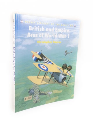 Item #1240 British and Empire Aces of World War 1 Osprey Aircraft of the Aces Series 45....