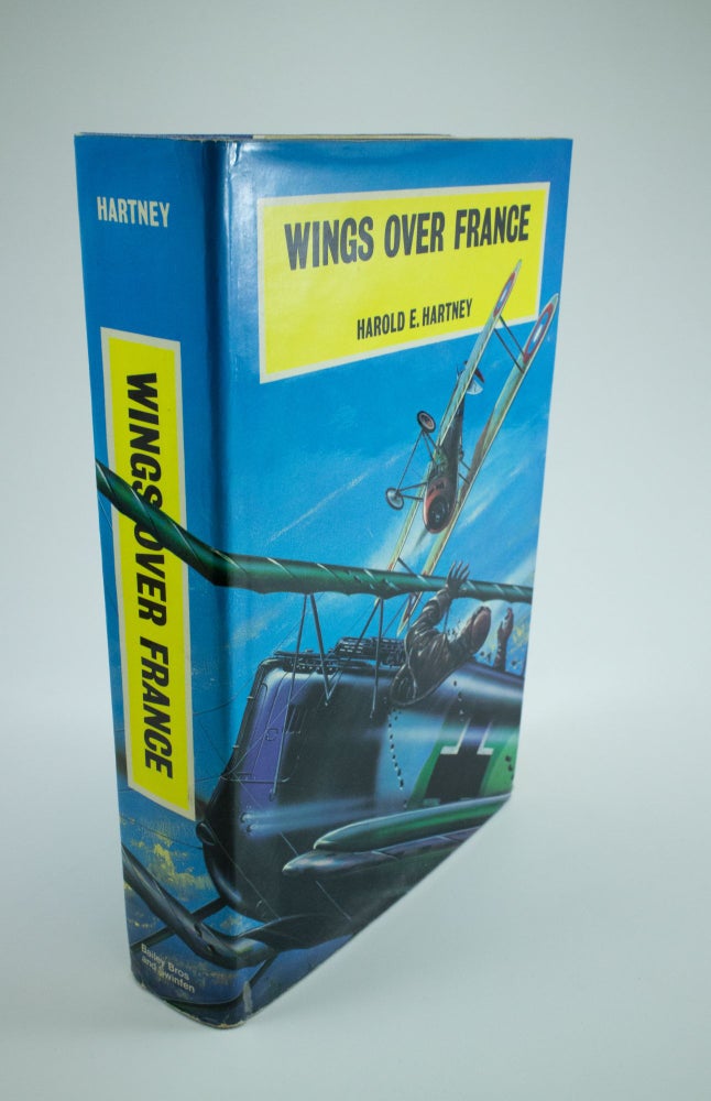 Item #1303 Wings Over France Edited by Stanley M. Ulanoff, Lt. Col. USAR. Harold E. HARTNEY.