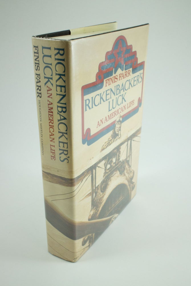 Item #1304 Rickenbacker's Luck An American Life. Finis FARR.