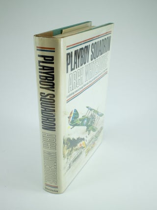Item #1305 Playboy Squadron. Arch WHITEHOUSE