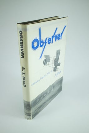 Item #1335 Observer Memoirs of the R.F.C. 1915-1918. A. J INSALL