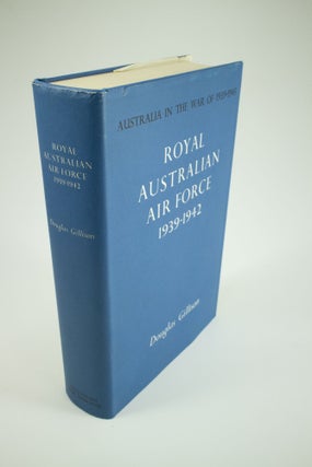 Item #1343 Royal Australian Air Force 1939-1942. Douglas GILLISON