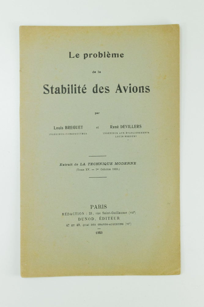 Item #1506 Le problème de la Stabilité des Avions. Louis BREGUET, René DEVILLERS.