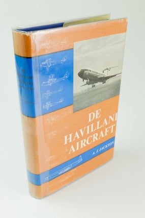Item #1514 De Havilland Aircraft Since 1915. A. J. JACKSON