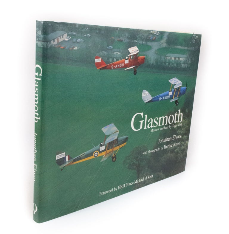 Item #1517 Glasmoth. Moscow and back by Tiger Moth With photographs by Herbie Knott. Jonathan ELWES, Herbie KNOTT.
