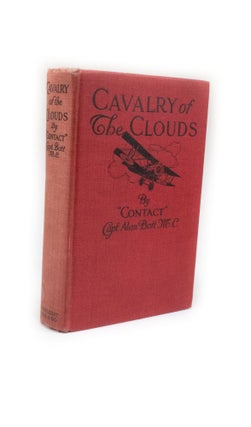 Cavalry of the Clouds With an introduction By Major-General W.S. Brancker.