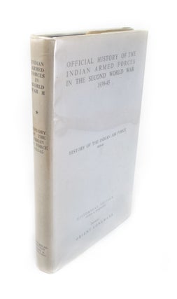 Item #1613 History of the Indian Air Force 1933-45 History of the Indian Air Force 1933-45. GUPTA...