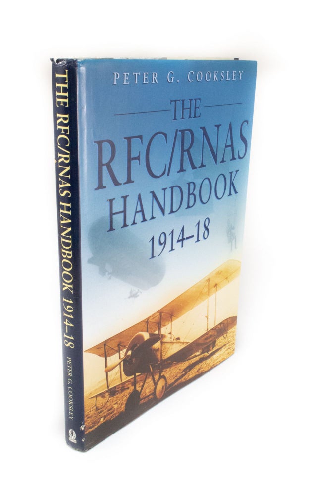Item #1716 The RFC/RNAS Handbook 1914-18. Peter G. COOKSLEY.