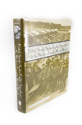 Item #1735 British Single-Seater Fighter Squadrons on the Western Front in World War I On the...