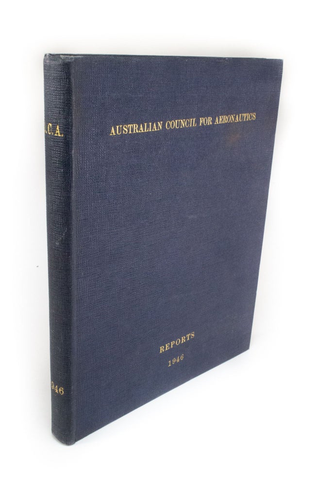Item #1789 Reports ACA-19 to ACA-29 of the Australian Council for Aeronautics. Australian Council for Aeronautics.