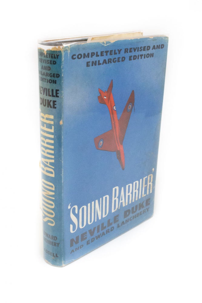 Item #1803 'Sound Barrier' The Story of High-Speed Flight. Neville DUKE, Edward LANCHBERY.