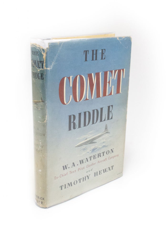 Item #1805 The Comet Riddle. Timothy HEWAT, W. A. WATERTON.