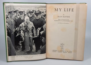 My Life With a Foreword by the Marquess of Londonderry K.G. and Thirty-one Illustrations.