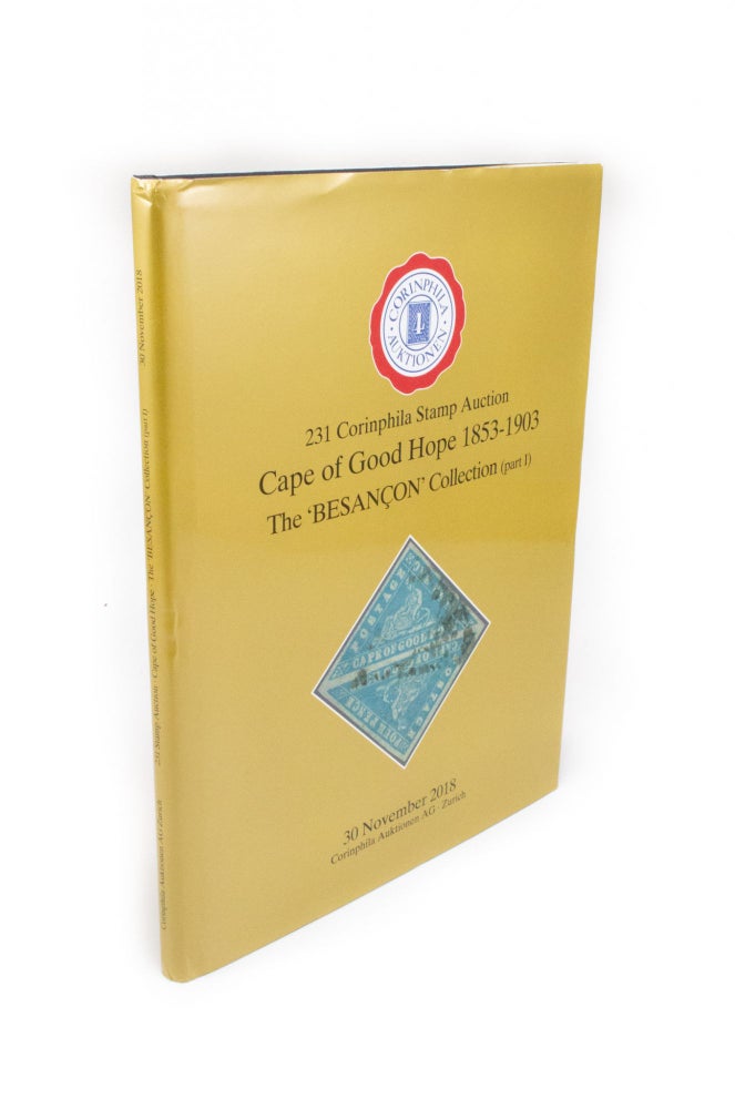Item #1821 Cape of Good Hope 1853-1903. The 'Besançon' Collection (Part 1). 231 Corinphila Briefmarken-Auktion, Friday 30 November 2018. Philately.