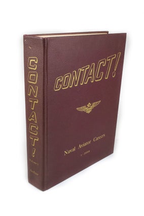 Item #1850 Contact! Volume One. Careers of US Naval Aviators. Assigned Numbers 1 to 2000....