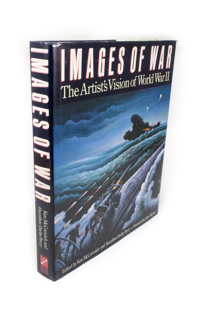 Item #1867 Images of War The Artist's Vision of World War II. Ken McCORMICK, Hamilton Darby PERRY.