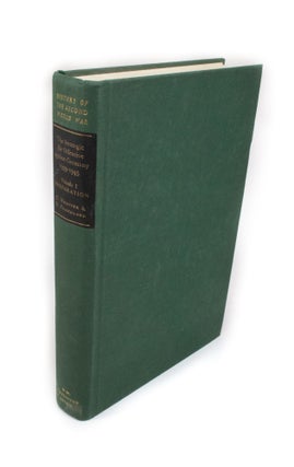 Item #1939 The Strategic Air Offensive against Germany 1939-1945 Volume I: Preparation. C....