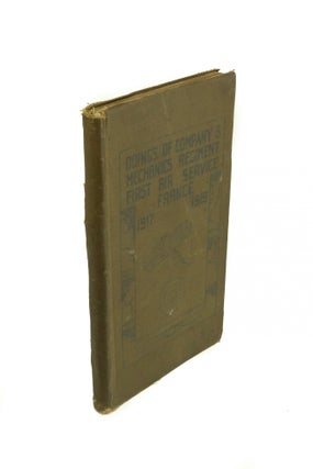 Item #193 Doings of Company 3 Mechanics Regiment First Air Service France 1917-1919. ANONYMOUS