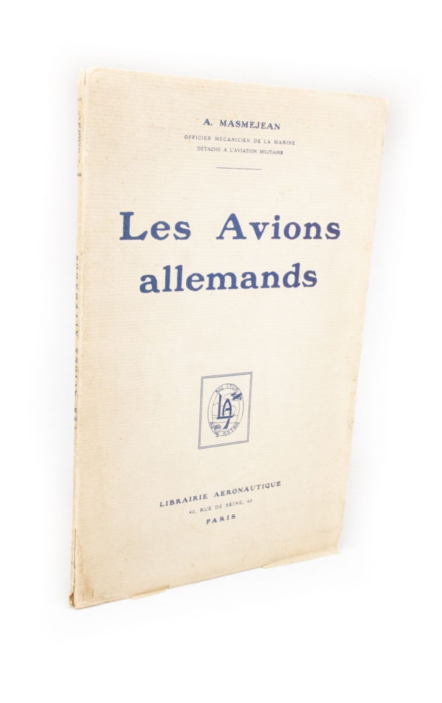 Item #1944 Les avions allemands. A. MASMEJEAN, Auguste.