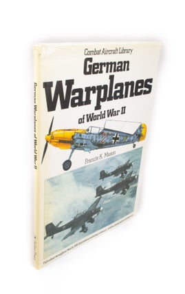 Item #1952 German Warplanes of World War II. Francis K. MASON