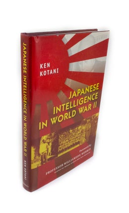 Item #1975 Japanese Intelligence in World War II. Ken KOTANI