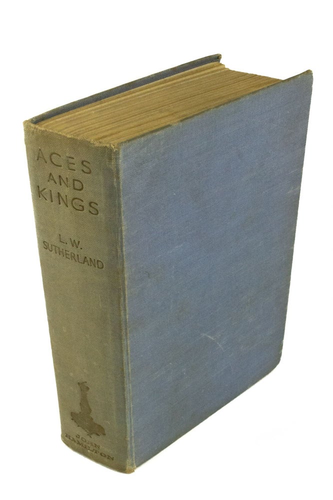 Item #197 Aces and Kings Written in collaboration with Norman Ellison. L. W. SUTHERLAND.
