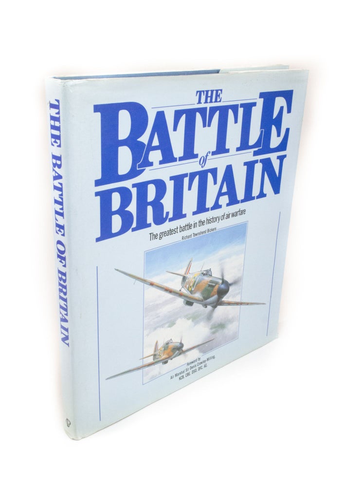 Item #2002 The Battle of Britain The Greatest Battle in the History of Air Welfare. Richard BICKERS TOWNSHEND.
