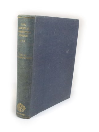Item #2025 The Internal Combustion Engine Vol. II: The Aero-Engine. D. R PYE