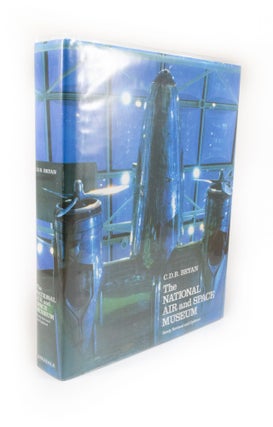 Item #2026 The National Air and Space Museum. C. D B. BRYAN
